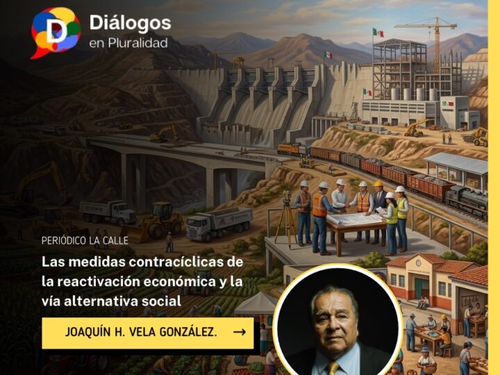 Las medidas contracíclicas de la reactivación económica y  la vía alternativa social
