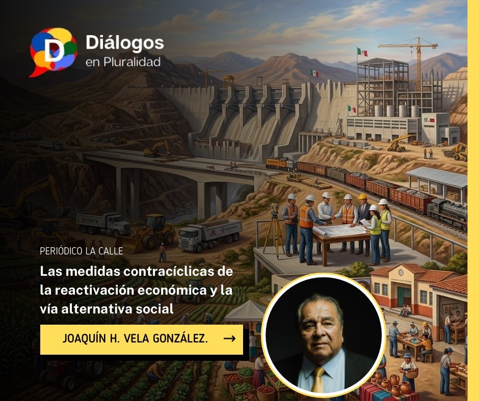 Las medidas contracíclicas de la reactivación económica y  la vía alternativa social