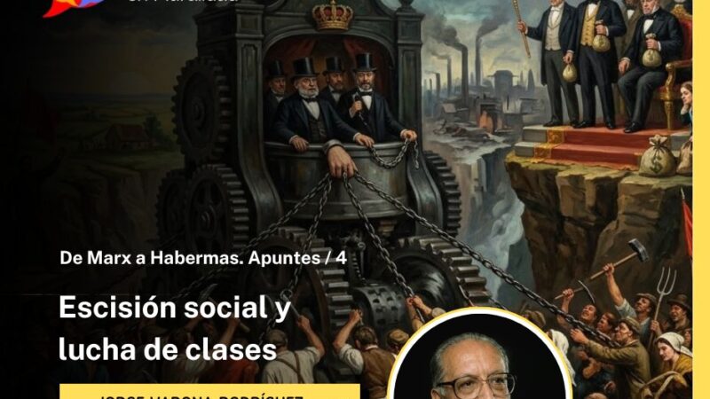 Escisión social y lucha de clases
