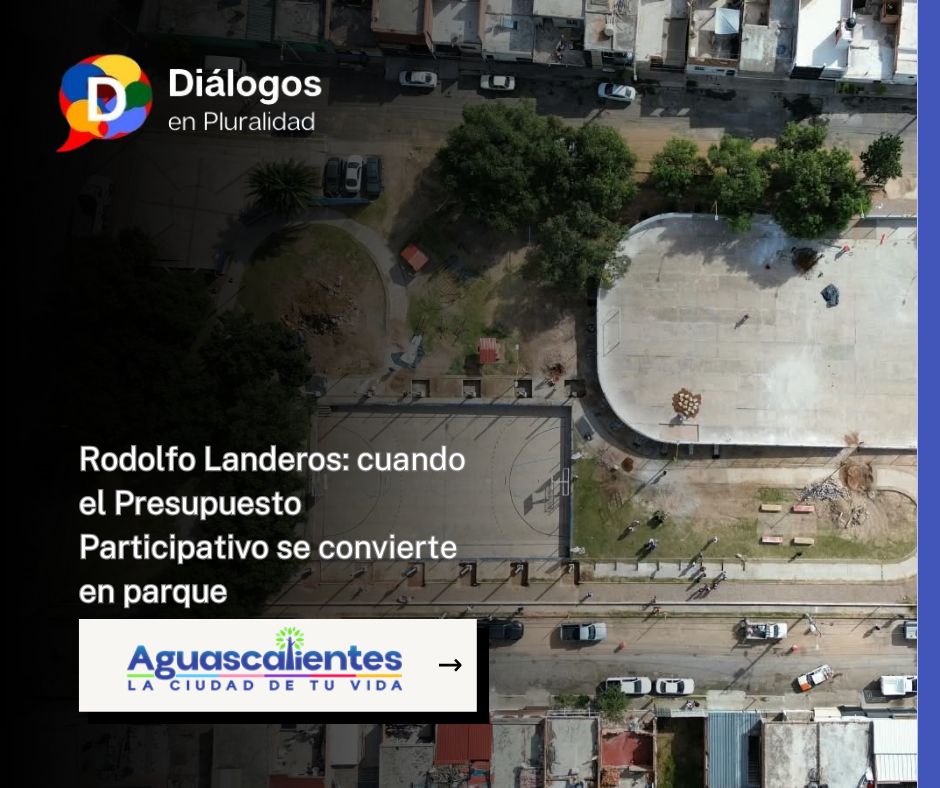 Rodolfo Landeros: cuando el Presupuesto Participativo se convierte en parque
