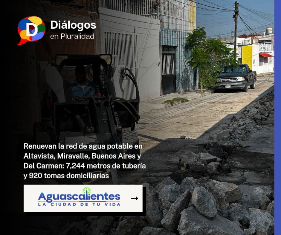 Renuevan la red de agua potable en Altavista, Miravalle, Buenos Aires y Del Carmen: 7,244 metros de tubería y 920 tomas domiciliarias