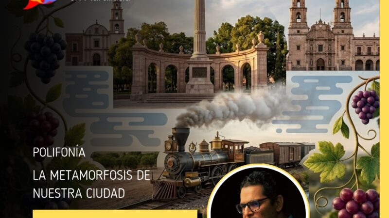 La metamorfosis de nuestra ciudad